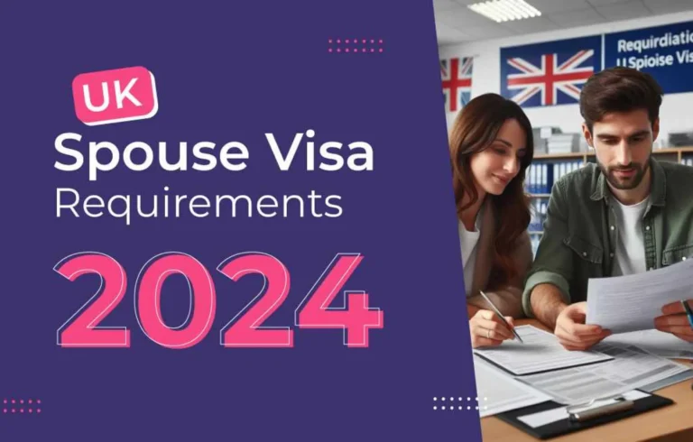 Spouse Visa Requirements